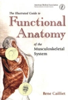 The Illustrated Guide to Functional Anatomy of the Musculoskeletal System артикул 6667c.