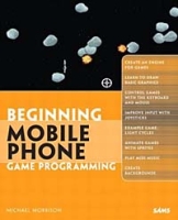 Beginning Mobile Phone Game Programming артикул 6782c.
