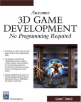 Awesome 3d Game Development: No Programming Required (Game Development Series) артикул 6793c.