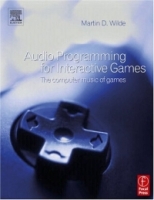 Audio Programming for Interactive Games артикул 6797c.