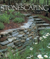 The Art and Craft of Stonescaping: Setting and Stacking Stone артикул 6633c.